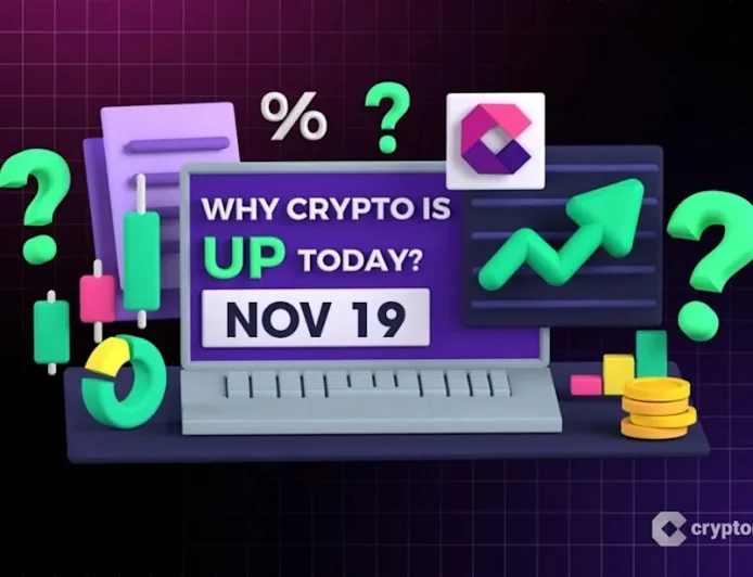 Why Is Crypto Up Today? – November 19, 2025