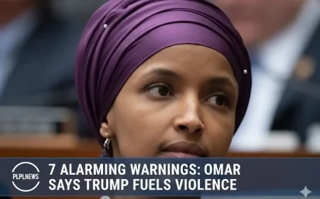 7 Alarming Warnings: Omar Says Trump Fuels Violence