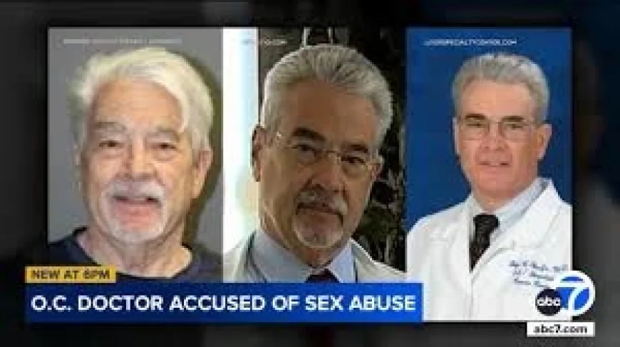 Former Physician Accused of Dozens of Sexual Assaults