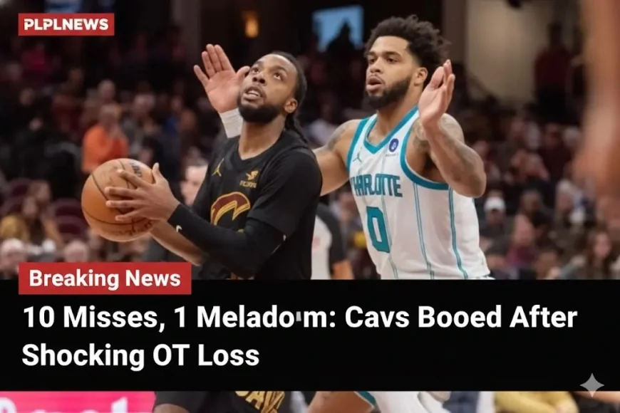 10 Misses, 1 Meltdown: Cavs Booed After Shocking OT Loss