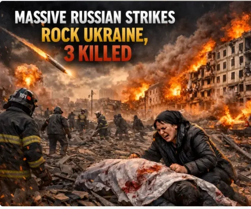 Massive Russian Strikes Rock Ukraine, 3 Killed