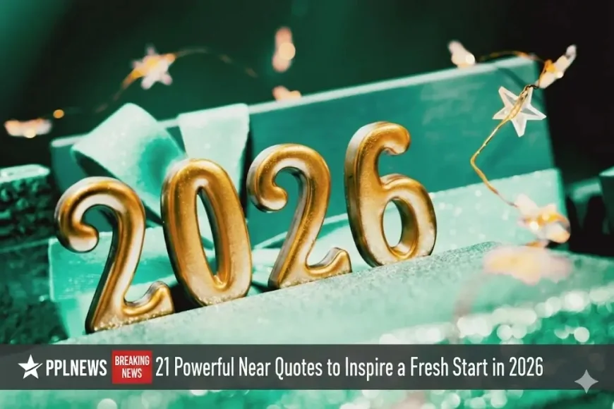 21 Powerful New Year Quotes to Inspire a Fresh Start in 2026