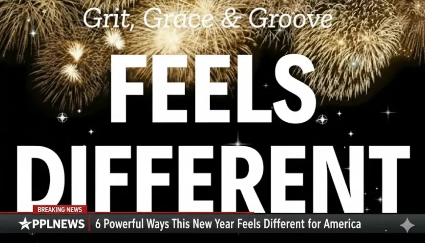 6 Powerful Ways This New Year Feels Different for America