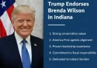 5 Reasons Trump Endorses Brenda Wilson in Indiana