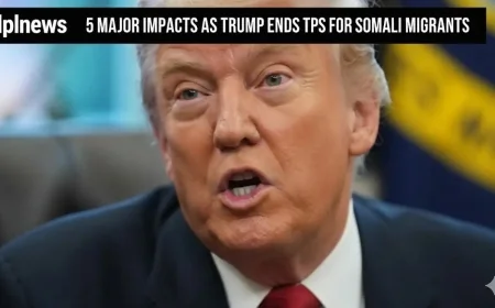 5 Major Impacts as Trump Ends TPS for Somali Migrants