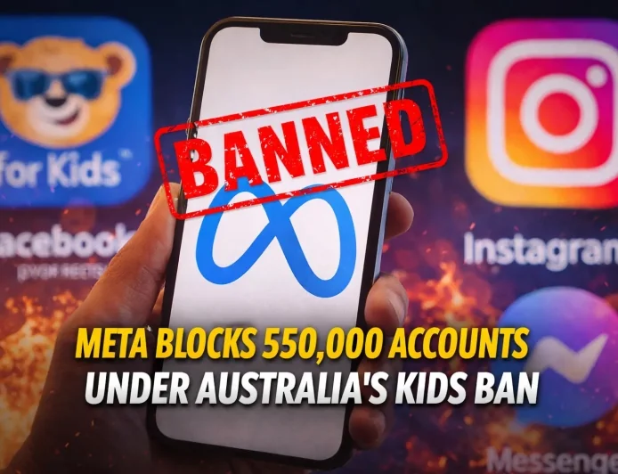 Meta Blocks 550,000 Accounts Under Australia’s Kids Ban