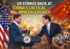 US Strikes Back at China’s Critical Minerals Power