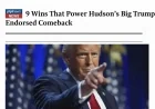 9 Wins That Power Hudson’s Big Trump-Endorsed Comeback