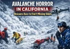 Avalanche Horror in California: Rescuers Race to Find 9 Missing Skiers
