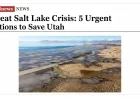 Great Salt Lake Crisis: 5 Urgent Actions to Save Utah