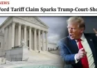 5-Word Tariff Claim Sparks Trump–Court Showdown