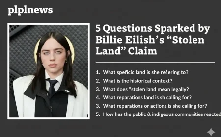 5 Questions Sparked by Billie Eilish’s “Stolen Land” Claim