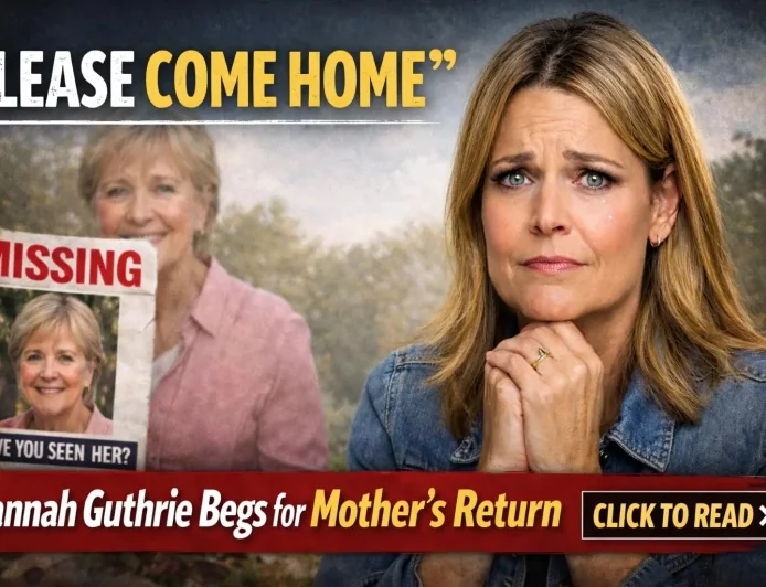 Please Come Home: Savannah Guthrie Begs for Mother’s Return