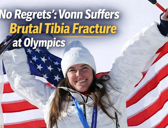 No Regrets: Vonn Suffers Brutal Tibia Fracture at Olympics
