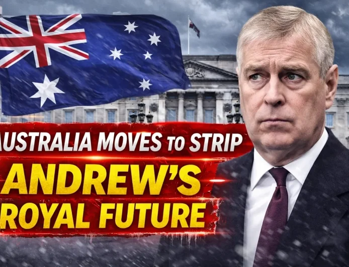 Australia Moves to Strip Andrew’s Royal Future