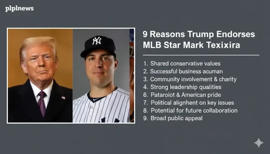 9 Reasons Trump Endorses MLB Star Mark Teixeira