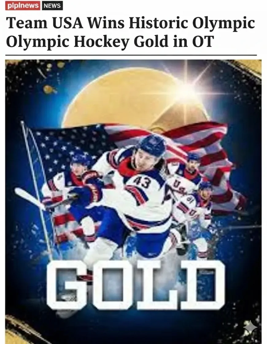 Team USA Wins Historic Olympic Hockey Gold in OT
