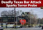 Deadly Texas Bar Attack Sparks Terror Probe