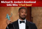 Michael B. Jordan’s Emotional SAG Win: ‘I Feel Seen’