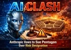 AI Clash: Anthropic Vows to Sue Pentagon Over Risk Designation