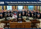 7 Epic Moments Behind the Men’s Hockey Gold Medal