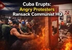 Cuba Erupts: Angry Protesters Ransack Communist HQ