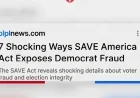 7 Shocking Ways SAVE America Act Exposes Democrat Fraud