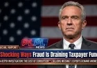 5 Shocking Ways Fraud Is Draining Taxpayer Funds