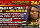 🚨 5 Major Developments in Letitia James Referral