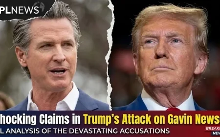 7 Shocking Claims in Trump’s Attack on Gavin Newsom