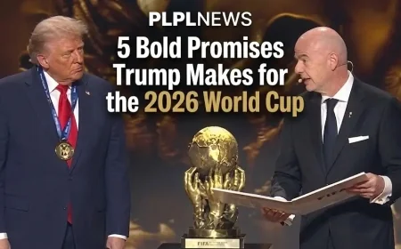 5 Bold Promises Trump Makes for the 2026 World Cup