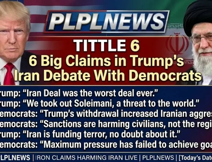 6 Big Claims in Trump’s Iran Debate With Democrats