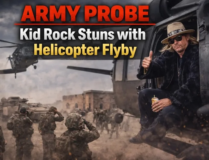 Army Probe: Kid Rock Stuns with Helicopter Flyby
