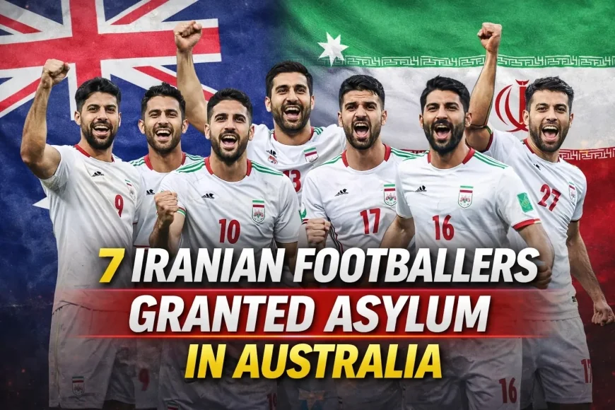 7 Iranian Footballers Granted Asylum in Australia