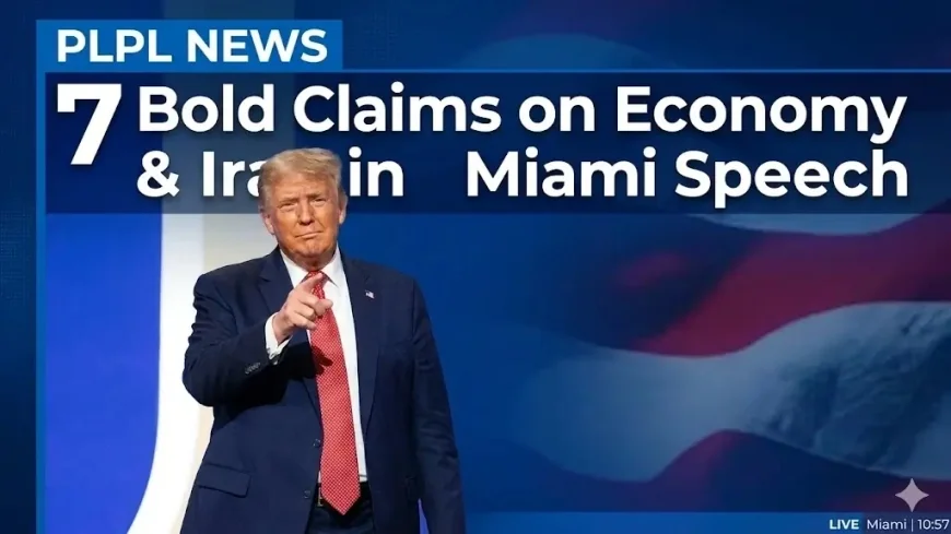 7 Bold Claims on Economy & Iran in Miami Speech