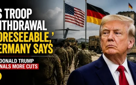 US Troop Withdrawal ‘Foreseeable,’ Germany Says as Donald Trump Signals More Cuts